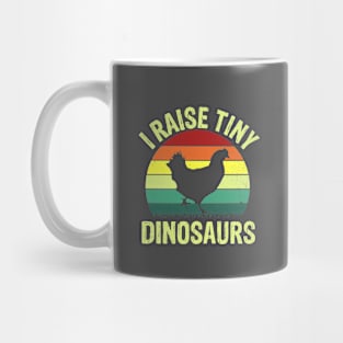 I Raise Tiny Dinosaurs Mug